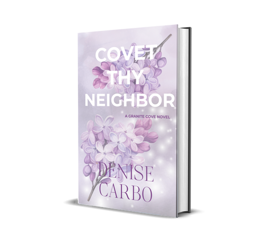Book cover of 'Cove Thy Neighbor' by Denise Carbo with floral design on a lavender background