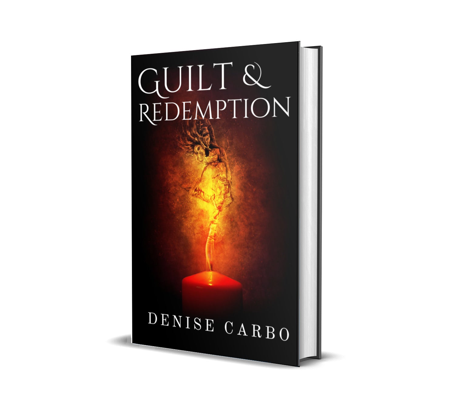 Guilt & Redemption by Denise Carbo hardcover edition A romantic suspense psychological thriller