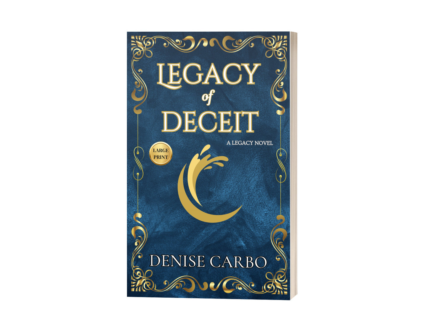 Legacy of Deceit (Large Print)