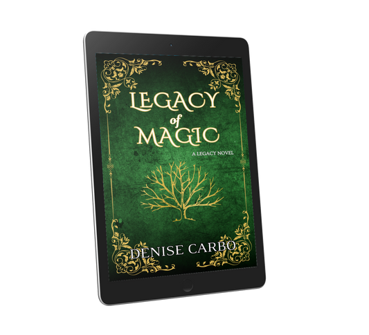 Legacy of Magic by Denise Carbo eBook cover A witch paranormal romance