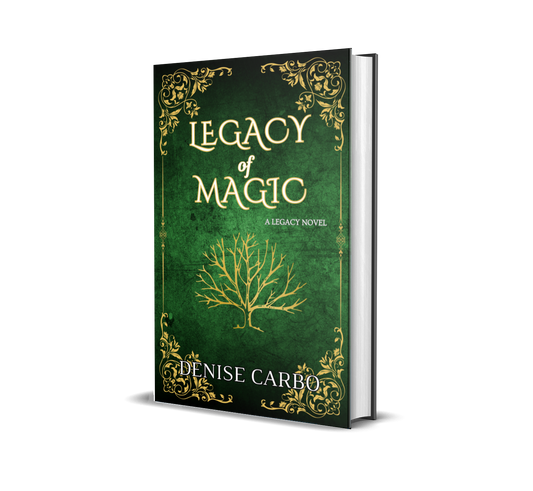 Legacy of Magic by Denise Carbo hardcover A witch paranormal romance