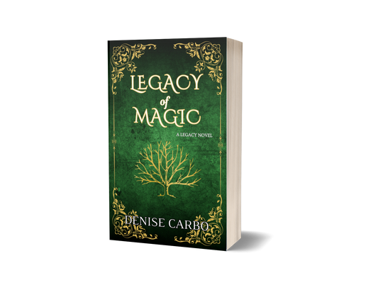 Legacy of Magic by Denise Carbo paperback edition A witch paranormal romance