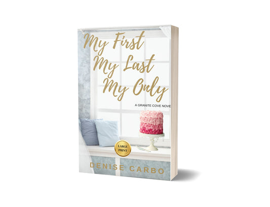 My First My Last My Only large print paperback cover