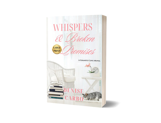 Whispers & Broken Promises large print cover