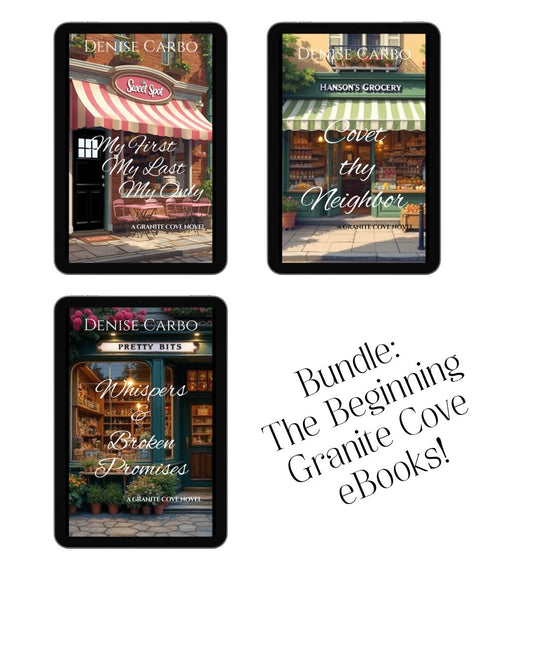 Three book covers from a series titled 'The Beginning Granite Cove' by Denise Carbo on a white background.