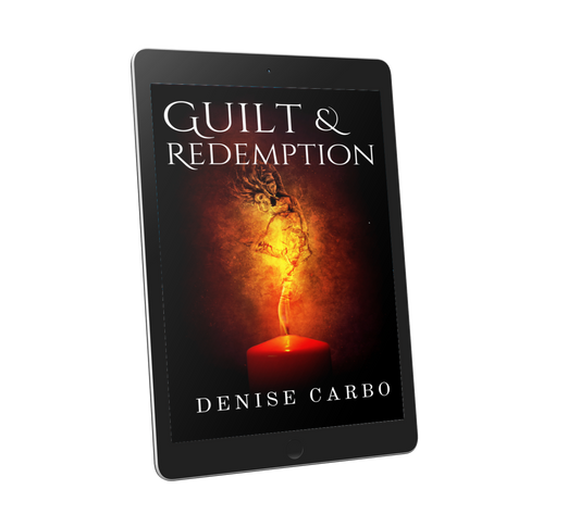 Guilt & Redemption by Denise Carbo eBook edition A romantic suspense psychological thriller