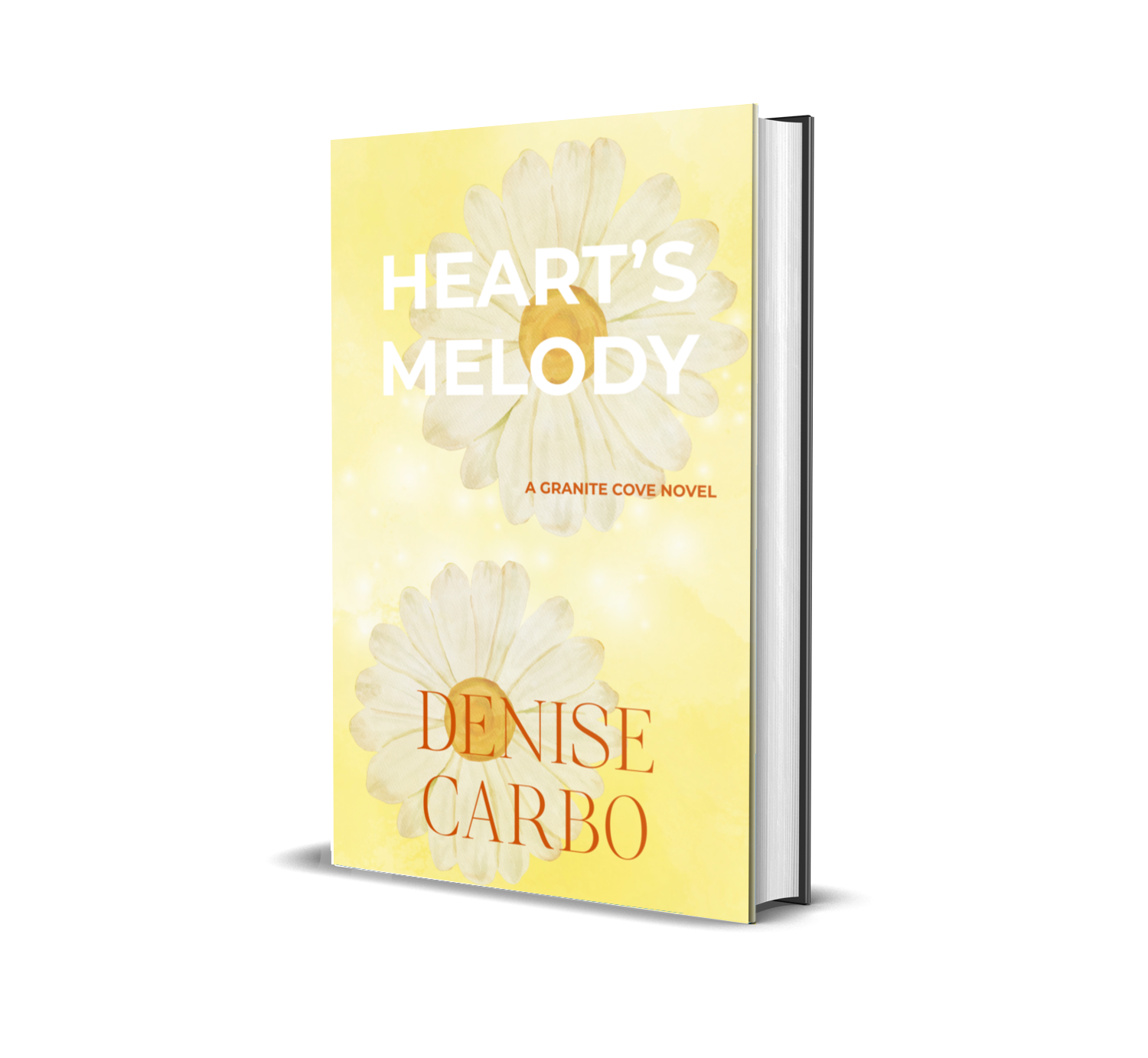 Book cover of 'Heart's Melody' by Denise Carbo with white flowers on a yellow background