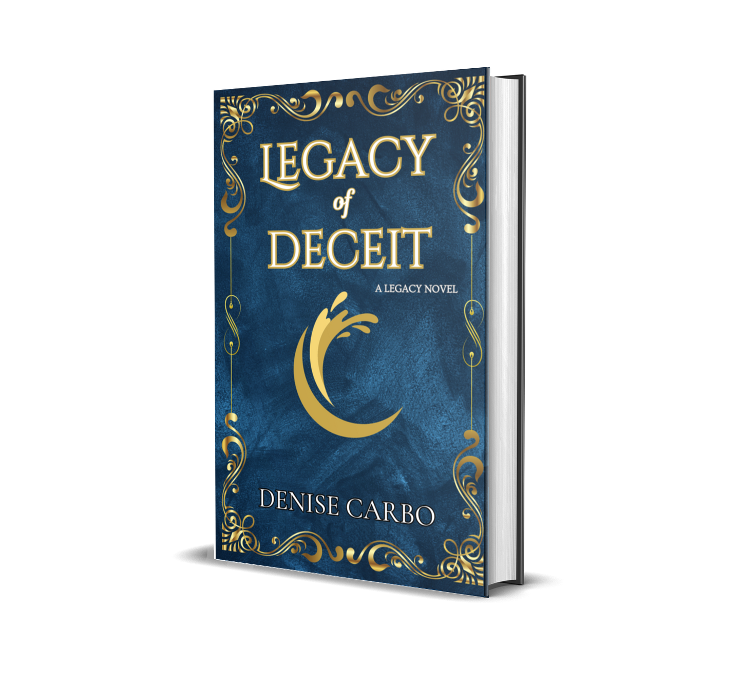 Legacy of Deceit (HARDCOVER)