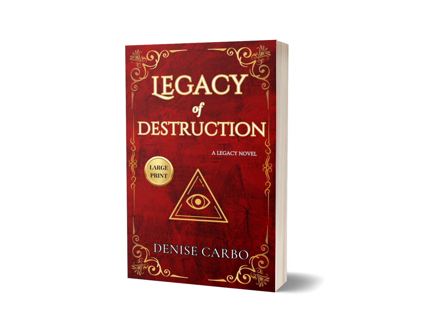 Legacy of Destruction by Denise Carbo large print A witch paranormal romance