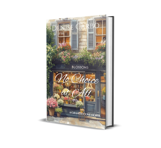 Book cover 'No Choice at All' by Denise Carbo with a flower shop.