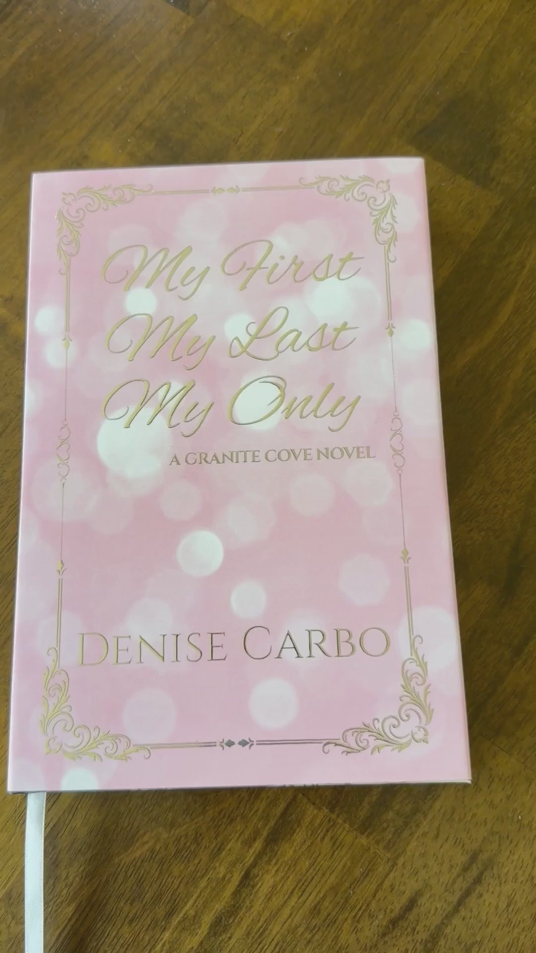 A video depicting My First My Last My Only by Denise Carbo special edition features